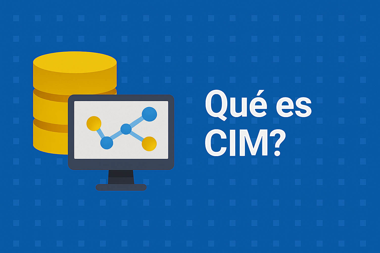 Qué es CIM