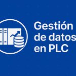 Gestión de datos en PLC