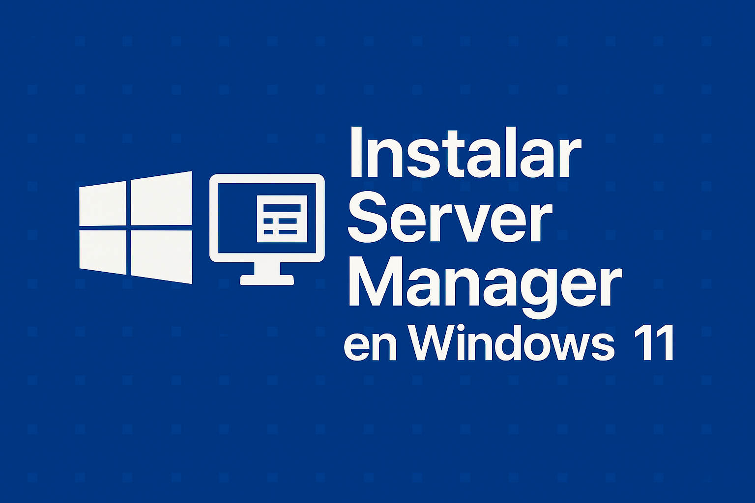 Cómo instalar Server Manager en Windows 11