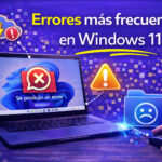 Errores más frecuentes en Windows 11: Causas, soluciones y consejos prácticos Errores más frecuentes en Windows 11