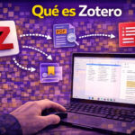 ¿Qué es Zotero y por qué se ha convertido en el gestor bibliográfico imprescindible? Qué es Zotero