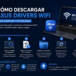 Guía completa para descargar y actualizar drivers WiFi en dispositivos ASUS descargar asus drivers wifi